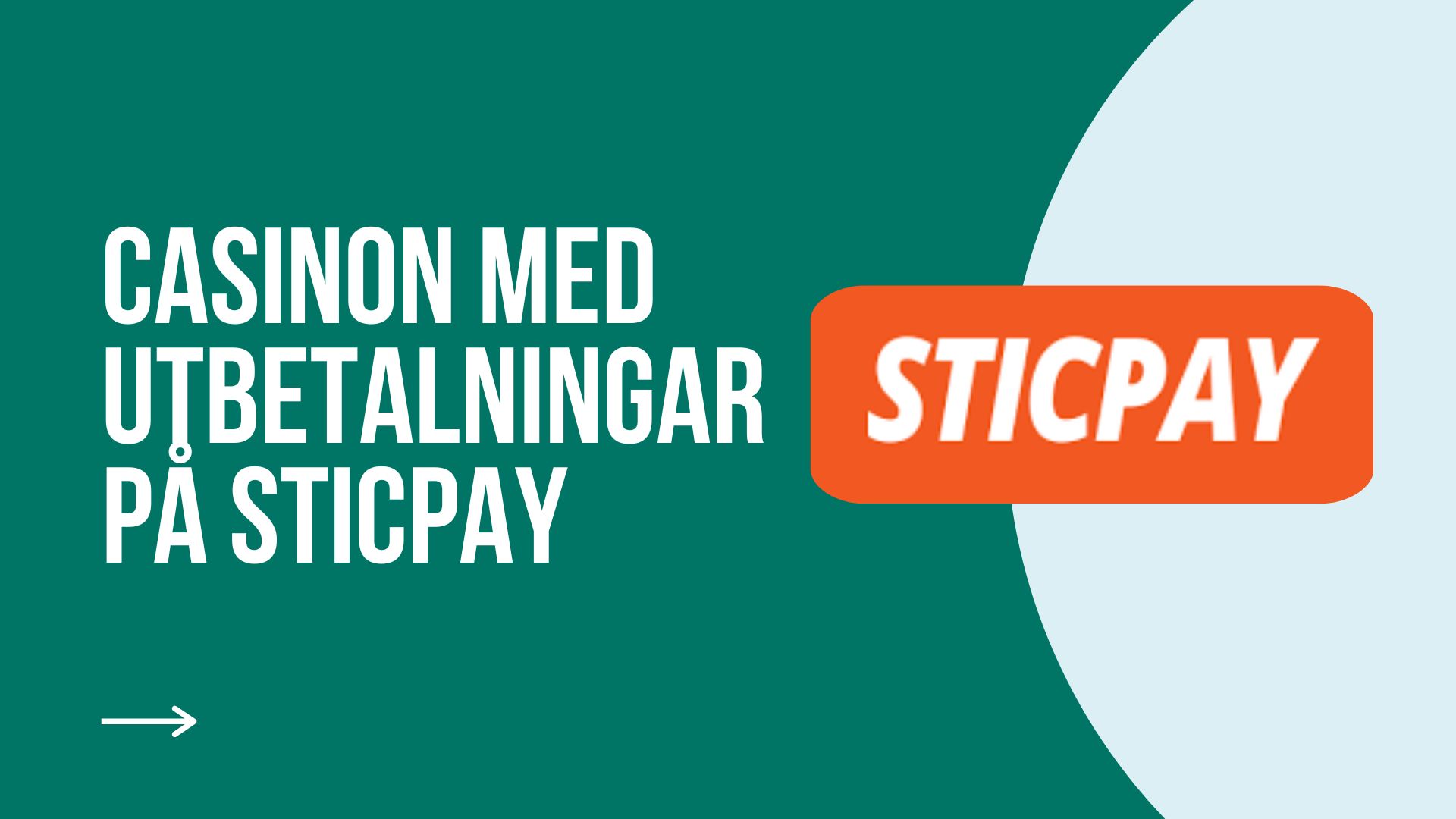 Casinon utan svensk licens med utbetalningar på Sticpay