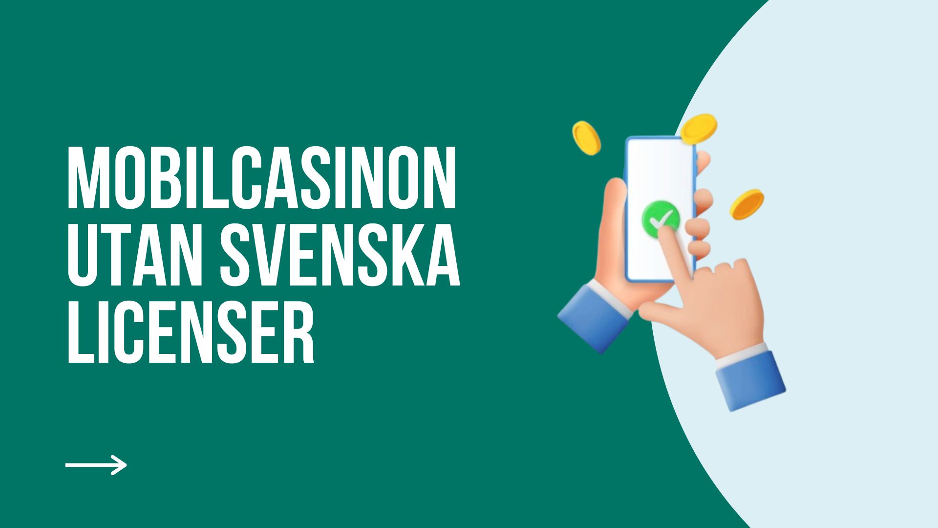 Den ultimata guiden till mobilcasinon utan svenska licenser