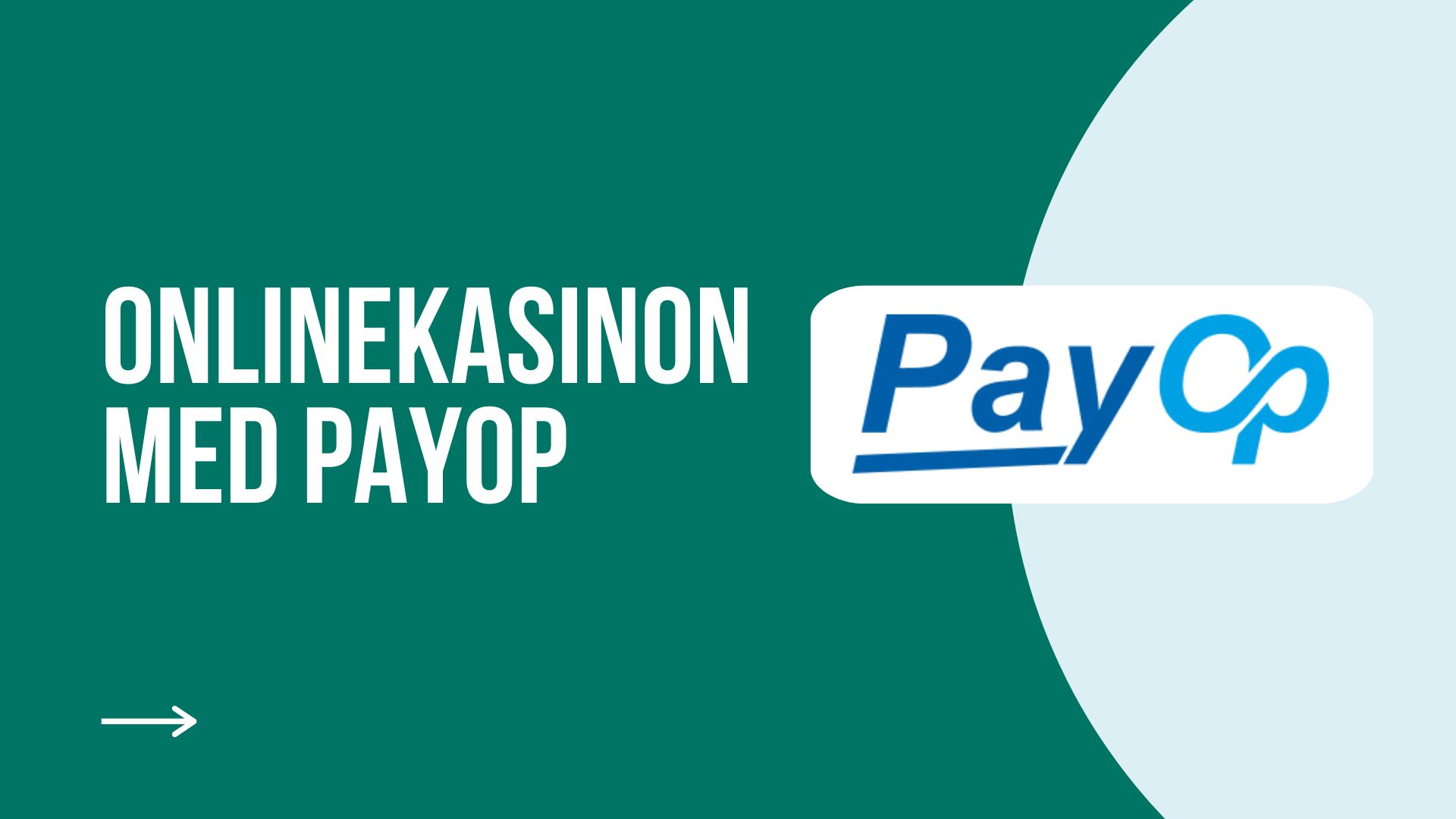 Bästa onlinekasinon utan licens med snabba utbetalningar på vinster med Payop