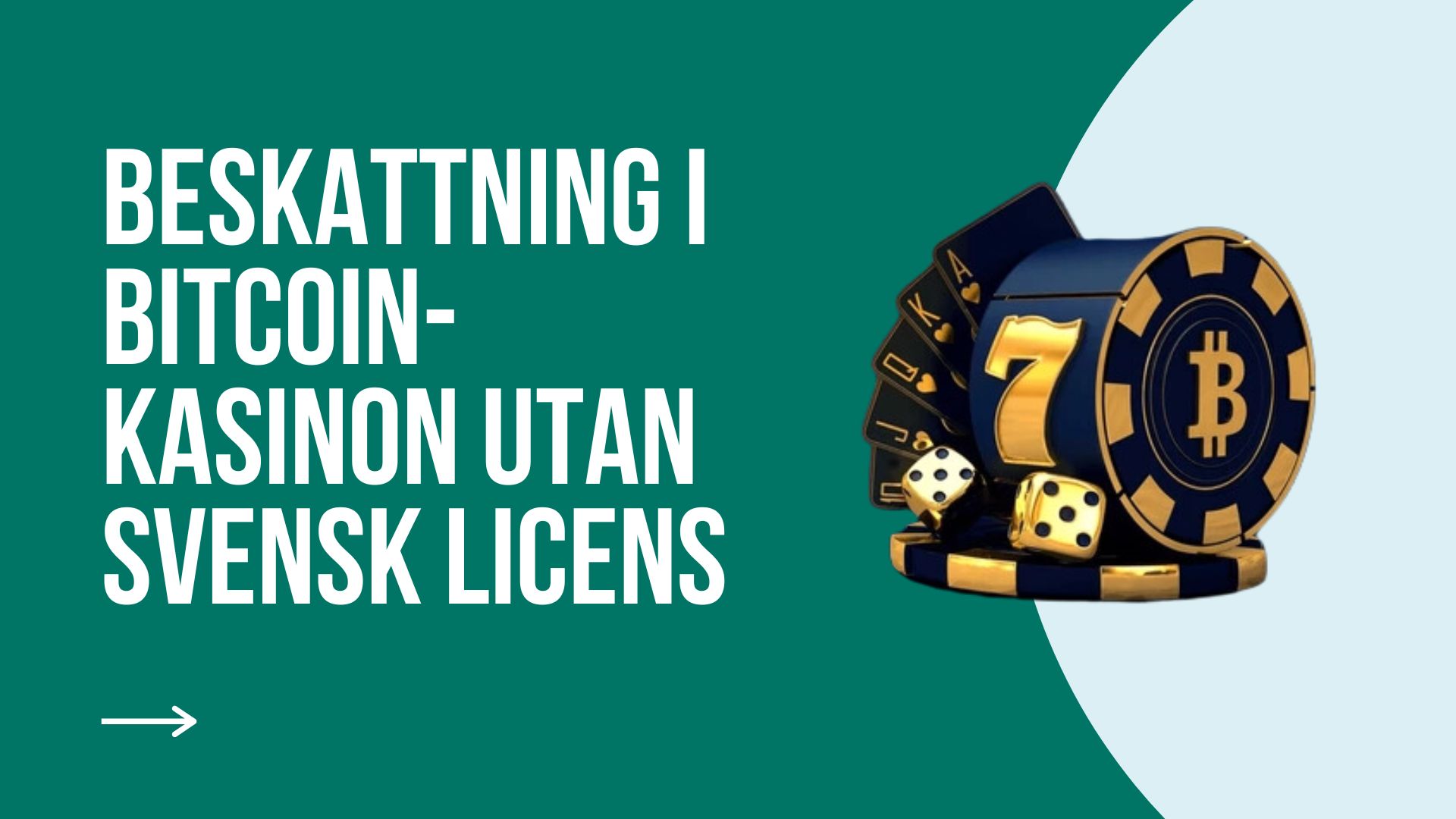 Beskattning i bitcoin-kasinon utan svensk licens: hur man undviker problem