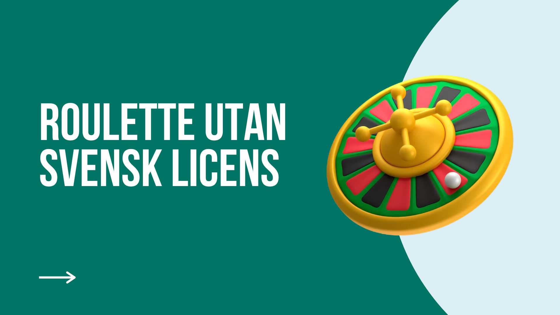 Roulette utan svensk licens: funktioner, risker och en lista över de bästa kasinona