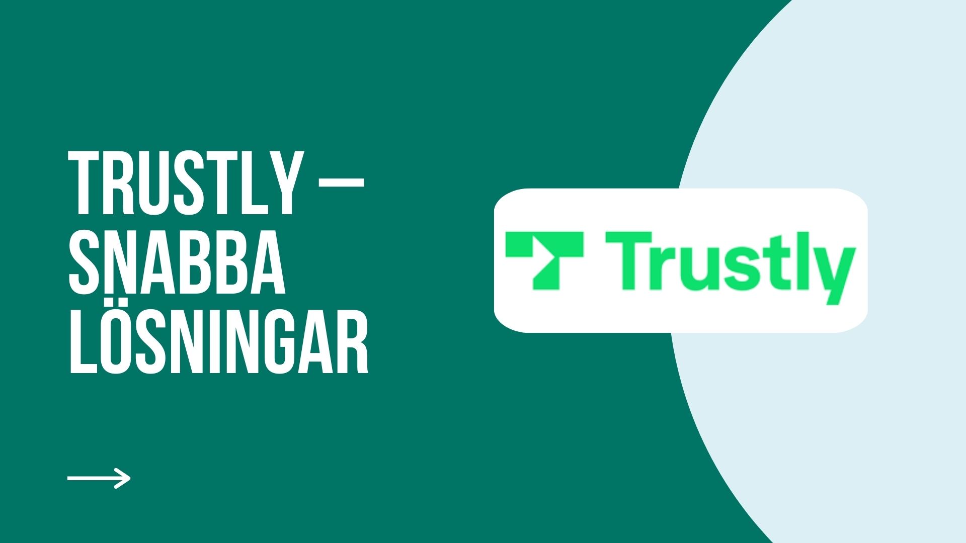 Trustly – Snabba lösningar för spel utomlands
